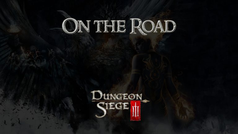 dungeon siege iii on the road featured image