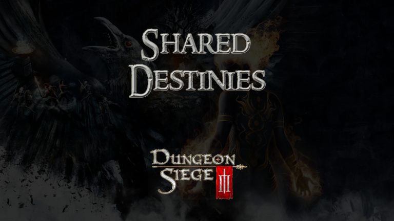 dungeon siege iii shared destinies featured image