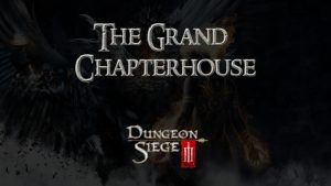 dungeon siege iii the grand chapterhouse featured image