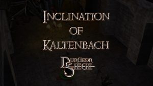 dungeon siege inclination of kaltenbach featured image