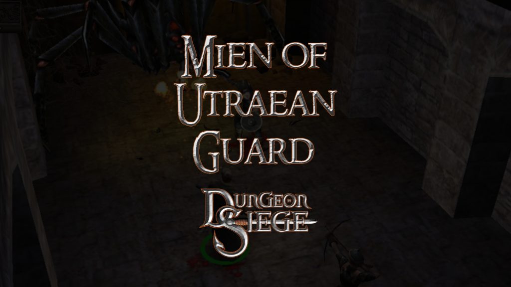 dungeon siege mien of utraean guard featured image