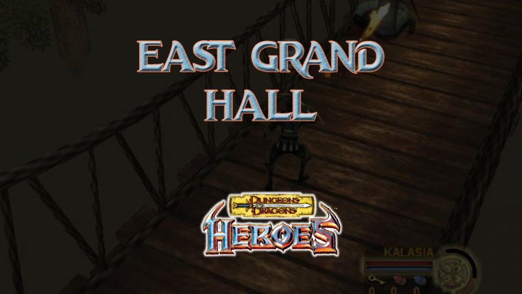 dungeons & dragons heroes east grand hall featured image