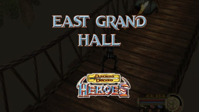 dungeons & dragons heroes east grand hall featured image