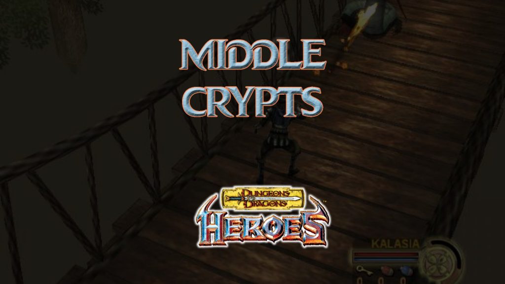 dungeons & dragons heroes middle crypts featured image