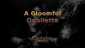 eschalon book 1 a gloomful oubliette featured image