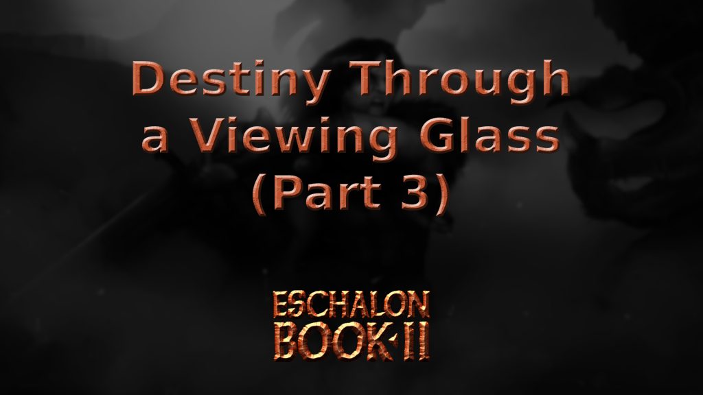 eschalon book 2 destiny through a viewing glass (part 3) featured image