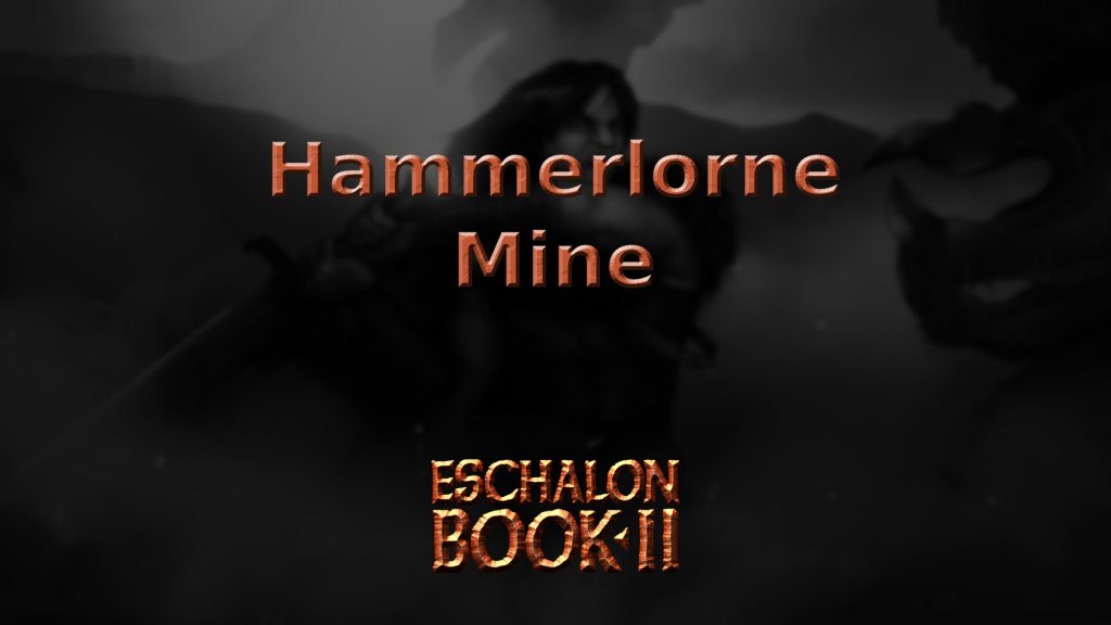 eschalon book 2 hammerlorne mine featured image