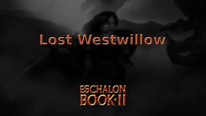 eschalon book 2 lost westwillow featured image