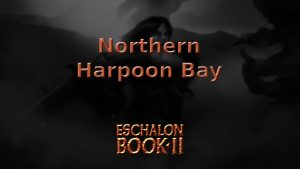 eschalon book 2 northern harpoon bay featured image