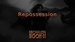 eschalon book 2 repossession featured image