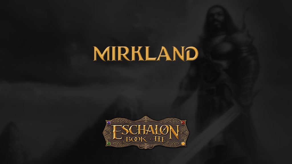 eschalon book 3 mirkland featured image