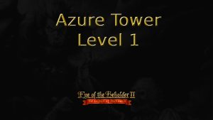 eye of the beholder ii azure tower level 1 featured image