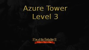 eye of the beholder ii azure tower level 3 featured image