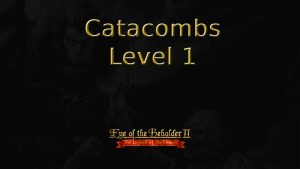 eye of the beholder ii catacombs level 1 featured image