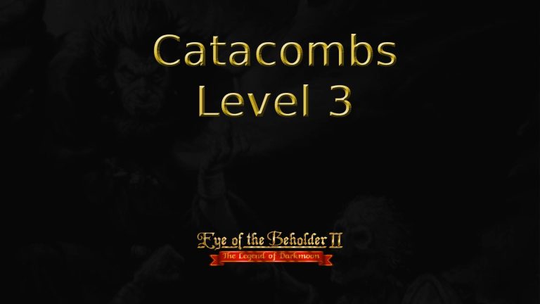 eye of the beholder ii catacombs level 3 featured image