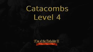 eye of the beholder ii catacombs level 4 featured image