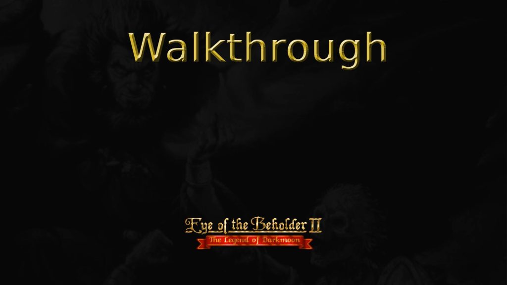 eye of the beholder ii walkthrough featured image