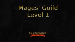 eye of the beholder iii mages' guild level 1 featured image