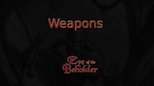 eye of the beholder weapons featured image