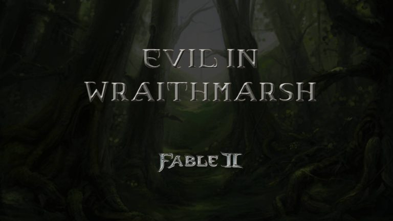 fable ii evil in wraithmarsh featured image