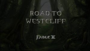 fable ii road to westcliff featured image