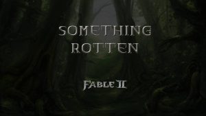 fable ii something rotten featured image