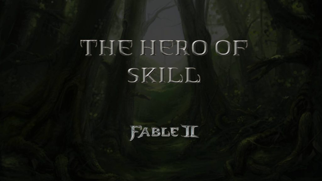 fable ii the hero of skill featured image