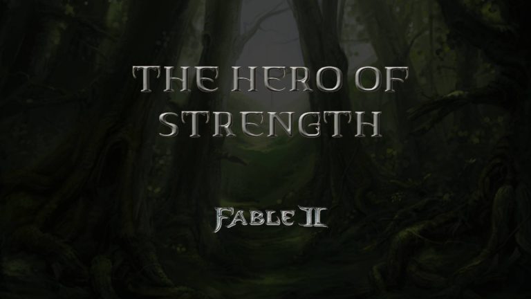 fable ii the hero of strength featured image