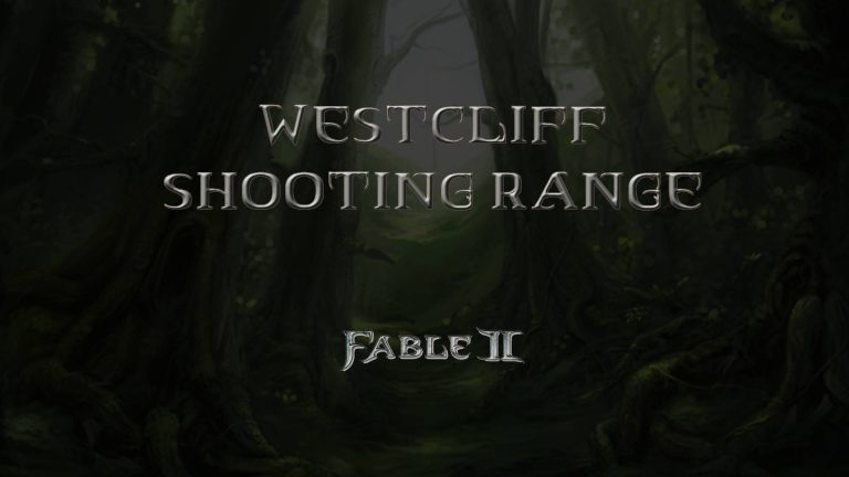 fable ii westcliff shooting range featured image