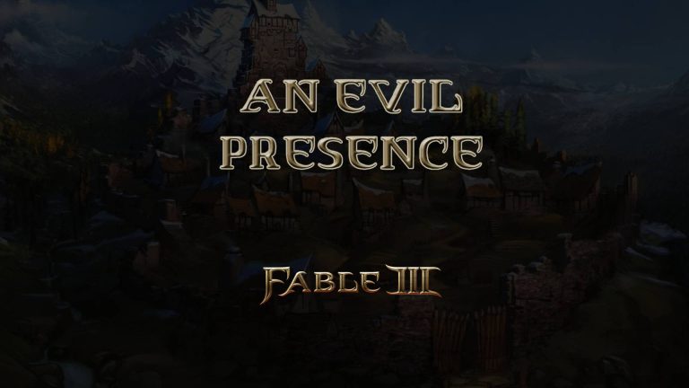 fable iii an evil presence featured image