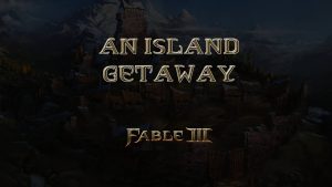 fable iii an island getaway featured image