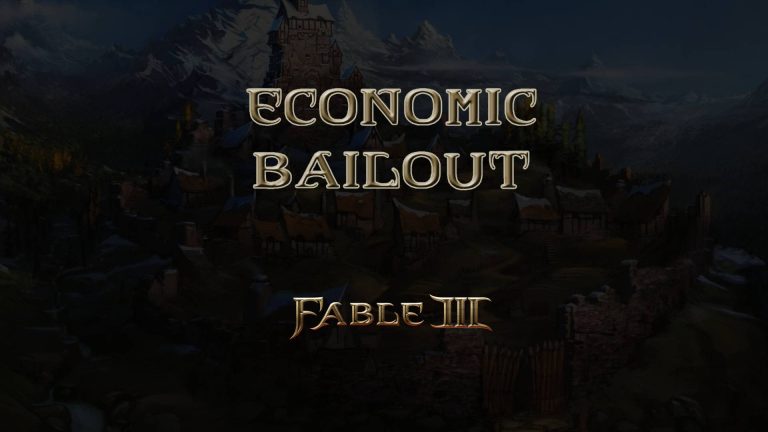 fable iii economic bail out featured image