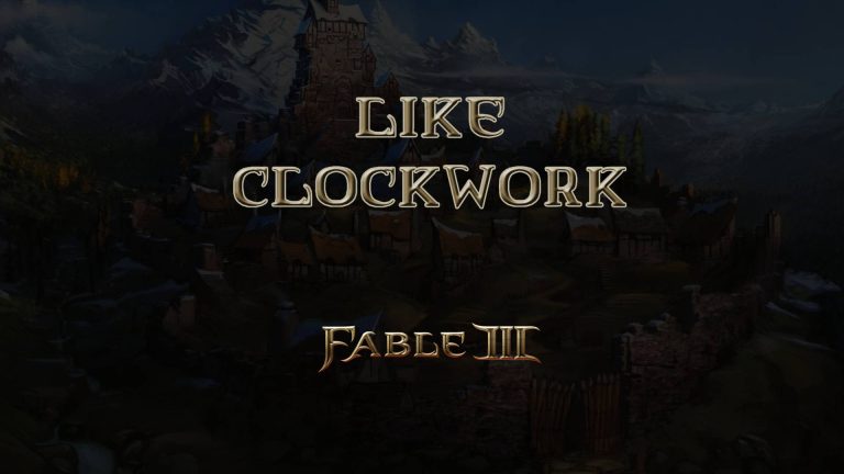 fable iii like clockwork featured image