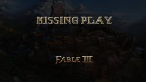 fable iii missing play featured image