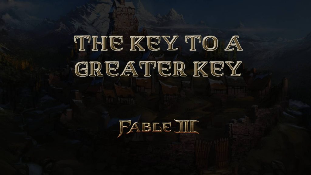 fable iii the key to a greater key featured image