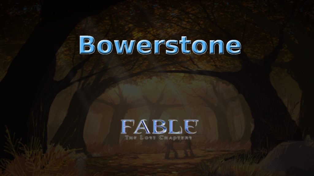 fable the lost chapters bowerstone featured image