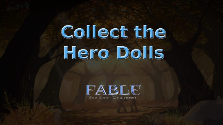 fable the lost chapters collect the hero dolls featured image