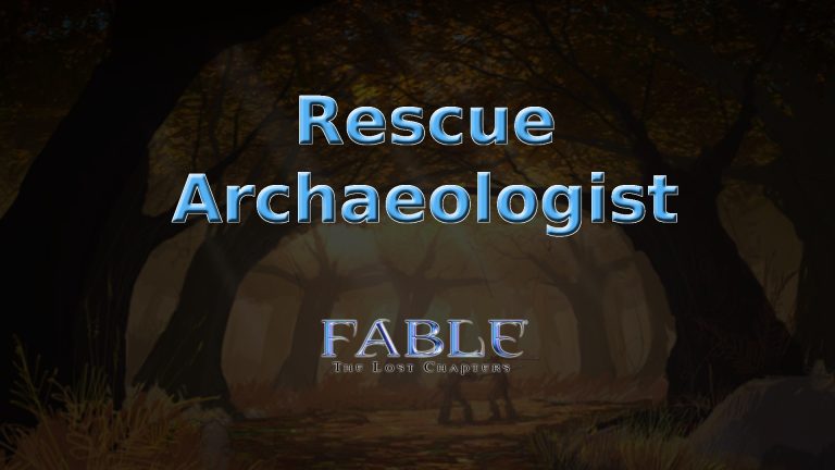 fable the lost chapters rescue archaeologist featured image