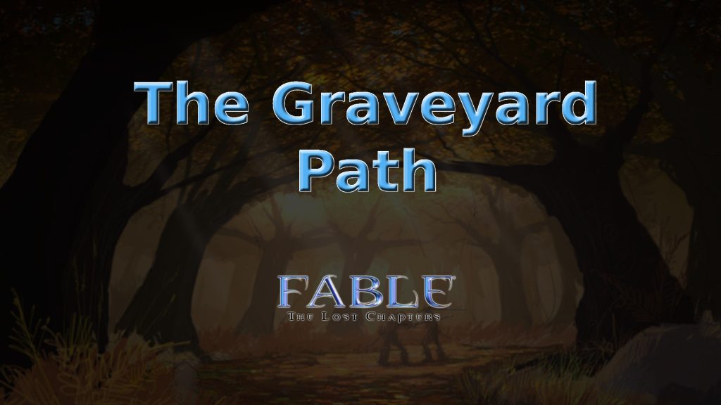 fable the lost chapters the graveyard path featured image