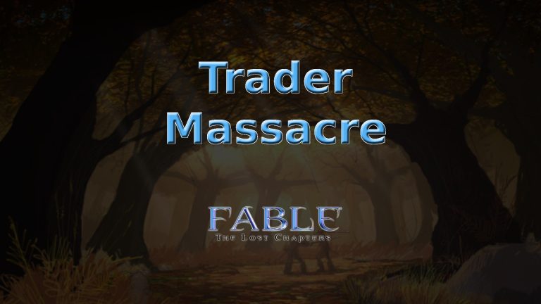 fable the lost chapters trader massacre featured image