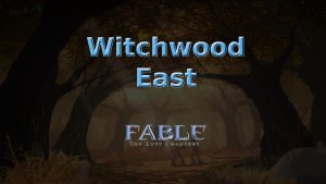 fable the lost chapters witchwood east featured image