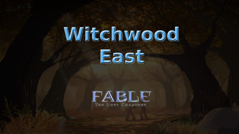 fable the lost chapters witchwood east featured image