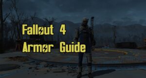 Fallout 4 Armor Guide