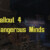 Fallout 4 Dangerous Minds Guide