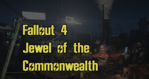 Fallout 4 Jewel of the Commonwealth Guide