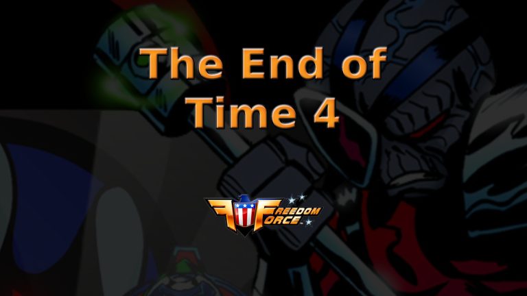 freedom force the end of time 4 featured image