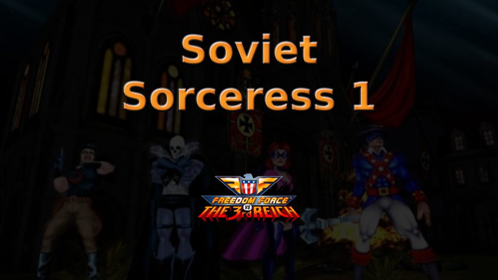 freedom force vs. the third reich soviet sorceress 1 featured image