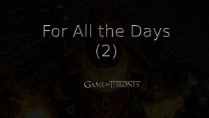 game of thrones for all the days (2) featured image