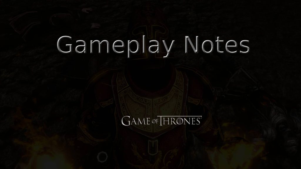 game of thrones gameplay notes featured image