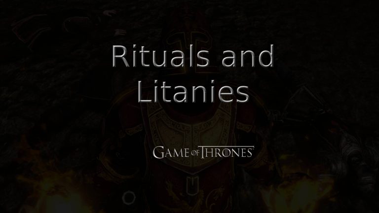 game of thrones rituals and litanies featured image